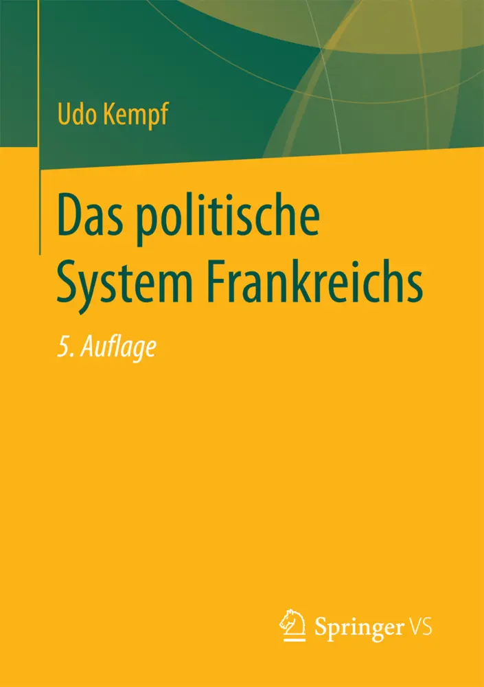 Cover: 9783658082079 | Das politische System Frankreichs | Udo Kempf | Taschenbuch | xxiv