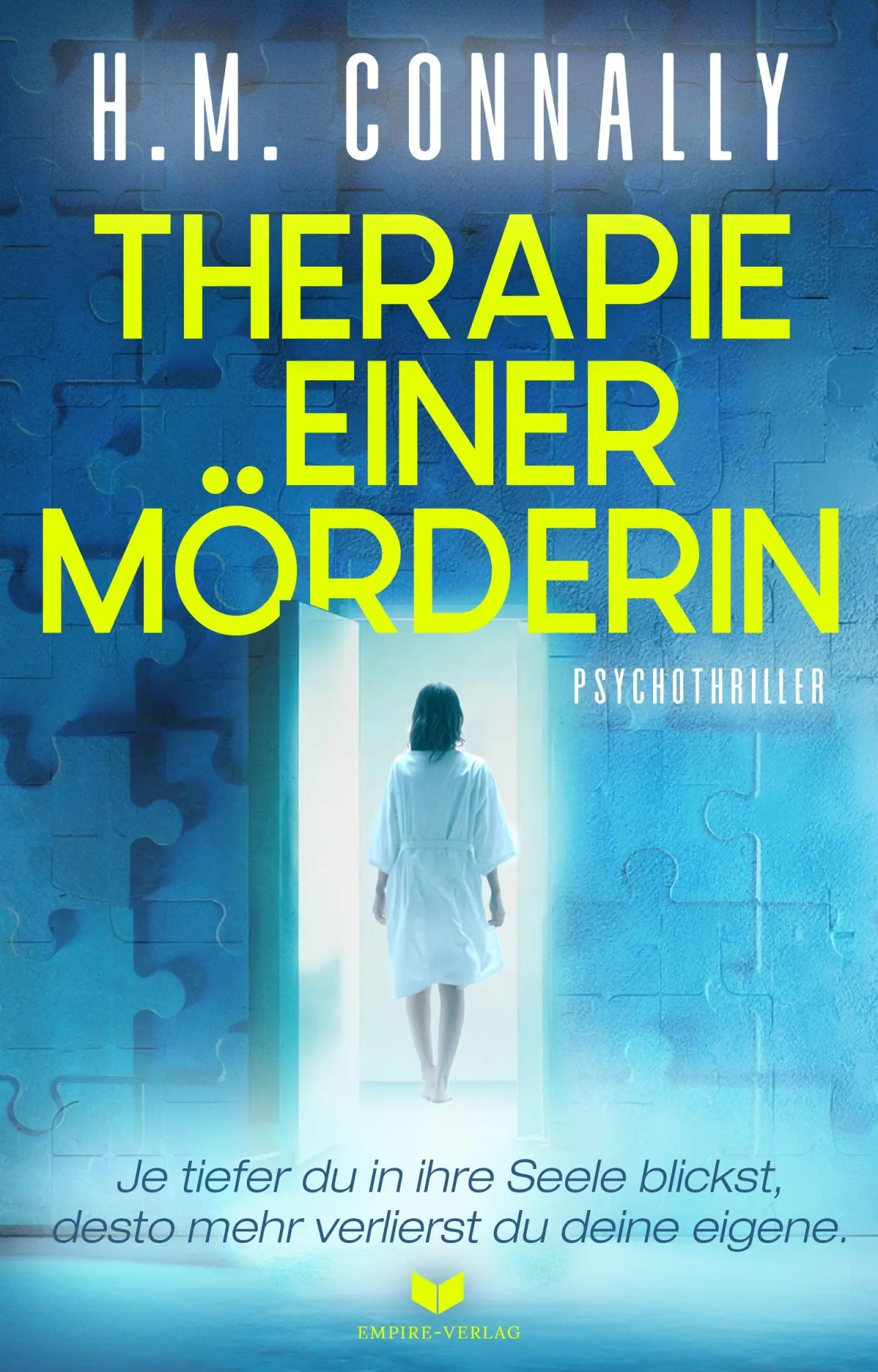 Cover: 9783690282079 | Therapie einer Mörderin: Psychothriller Je tiefer du in ihre Seele...