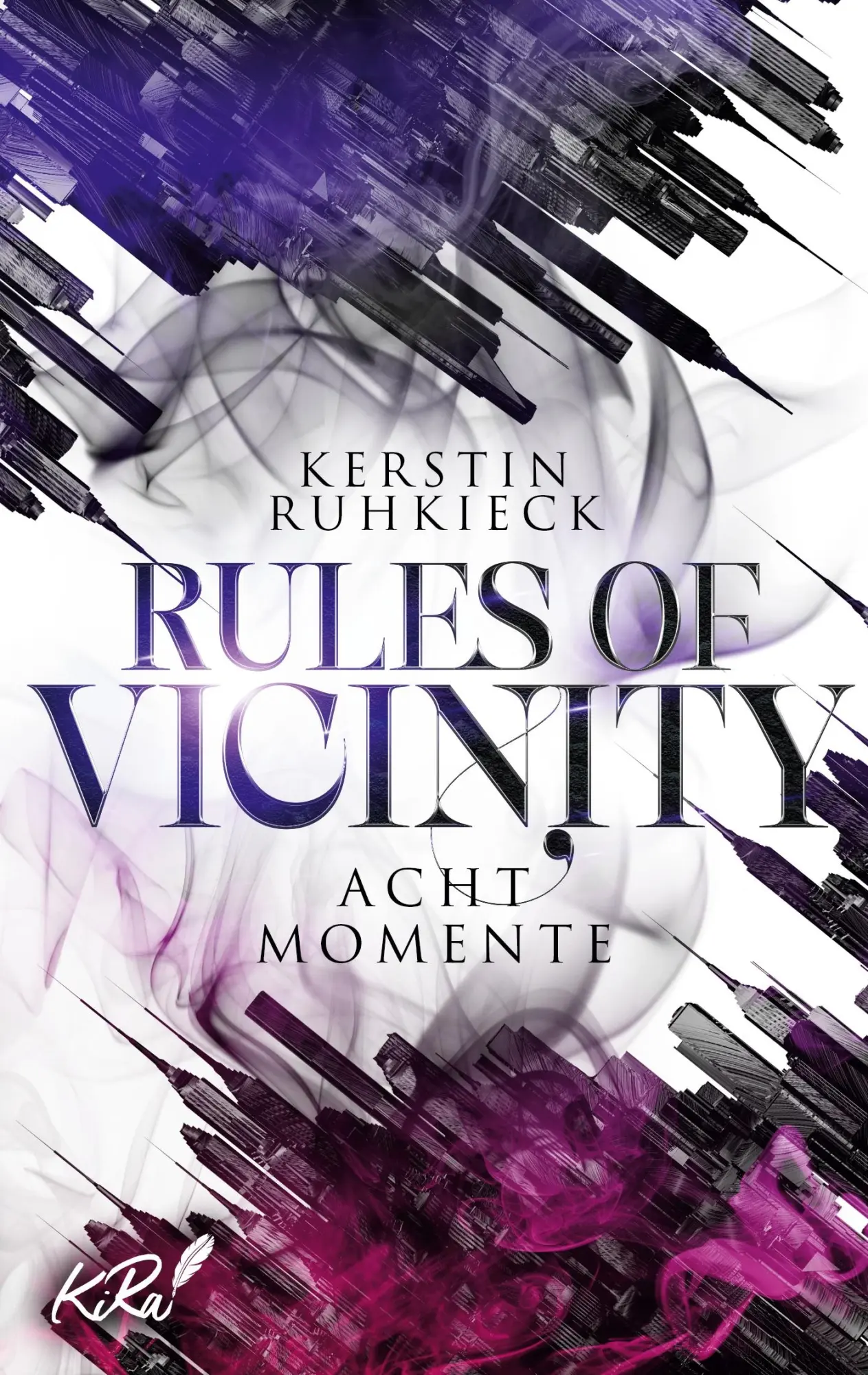 Cover: 9783755792079 | Rules of Vicinity - Acht Momente | Kerstin Ruhkieck | Taschenbuch