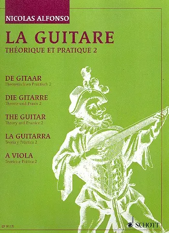 Cover: 9790543502079 | La Guitare 2 | Theory and Practice | P. Alfonso | Buch | Schott Music