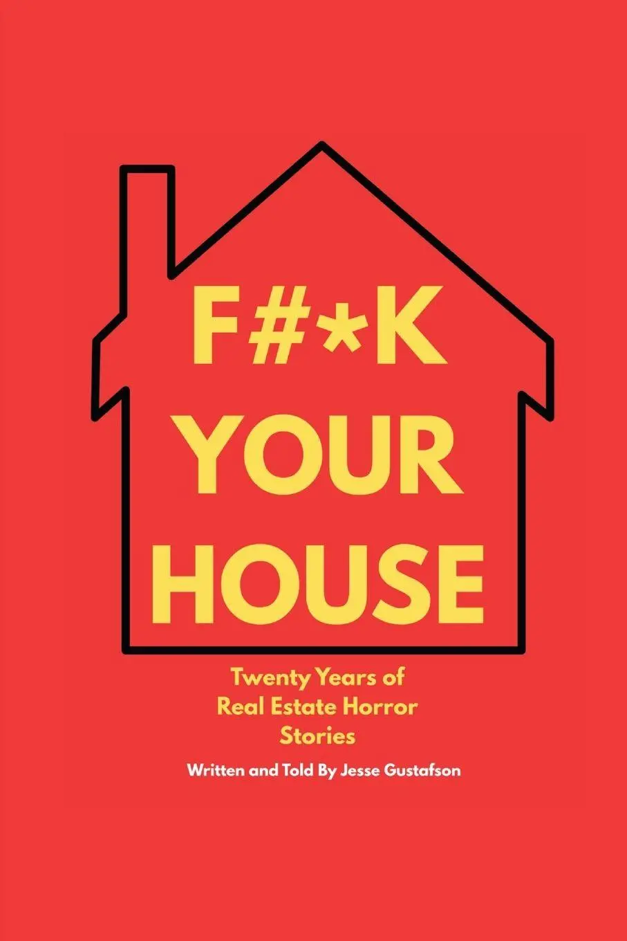 Cover: 9798234132079 | Fuck Your House | Jesse Gustafson | Taschenbuch | Englisch | 2026