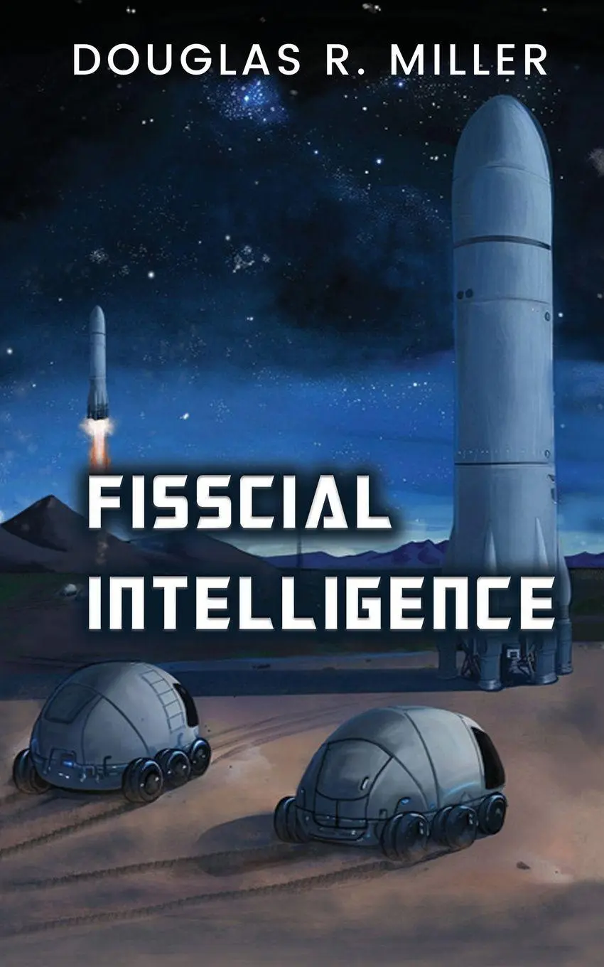 Cover: 9798892282079 | Fisscial Intelligence | Douglas R. Miller | Taschenbuch | Englisch