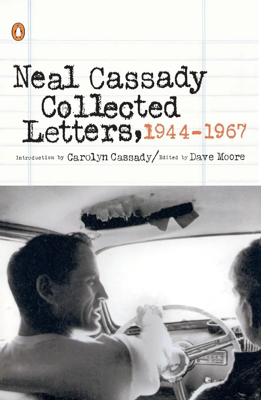 Cover: 9780142002179 | Collected Letters, 1944-1967 | Neal Cassady | Taschenbuch | Englisch Cover: 9780142002179 | Collected Letters, 1944-1967 | Neal Cassady | Taschenbuch | Englisch
