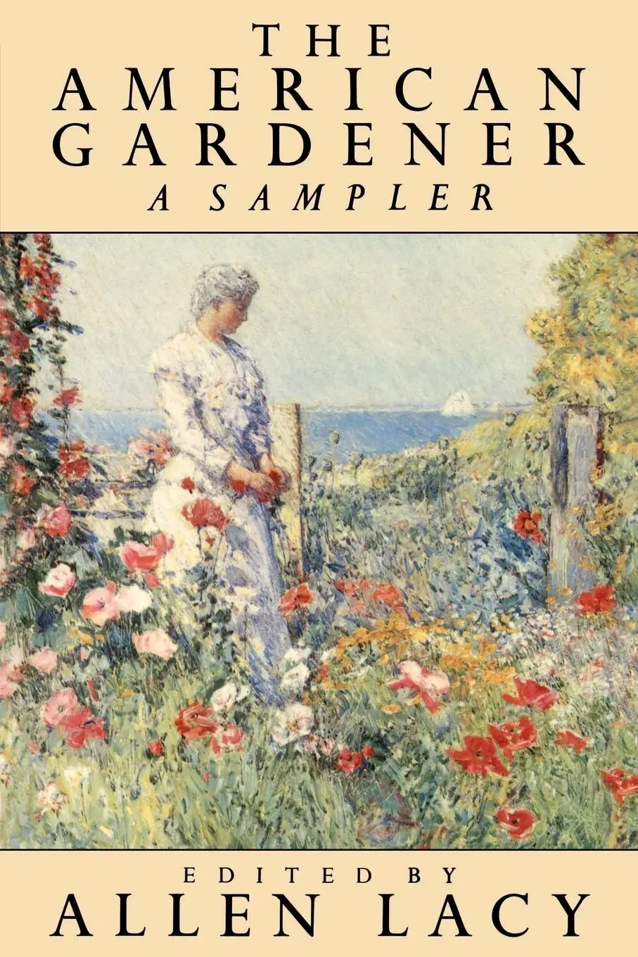 Cover: 9780374522179 | The American Gardener | Allen Lacy | Taschenbuch | Englisch | 1990