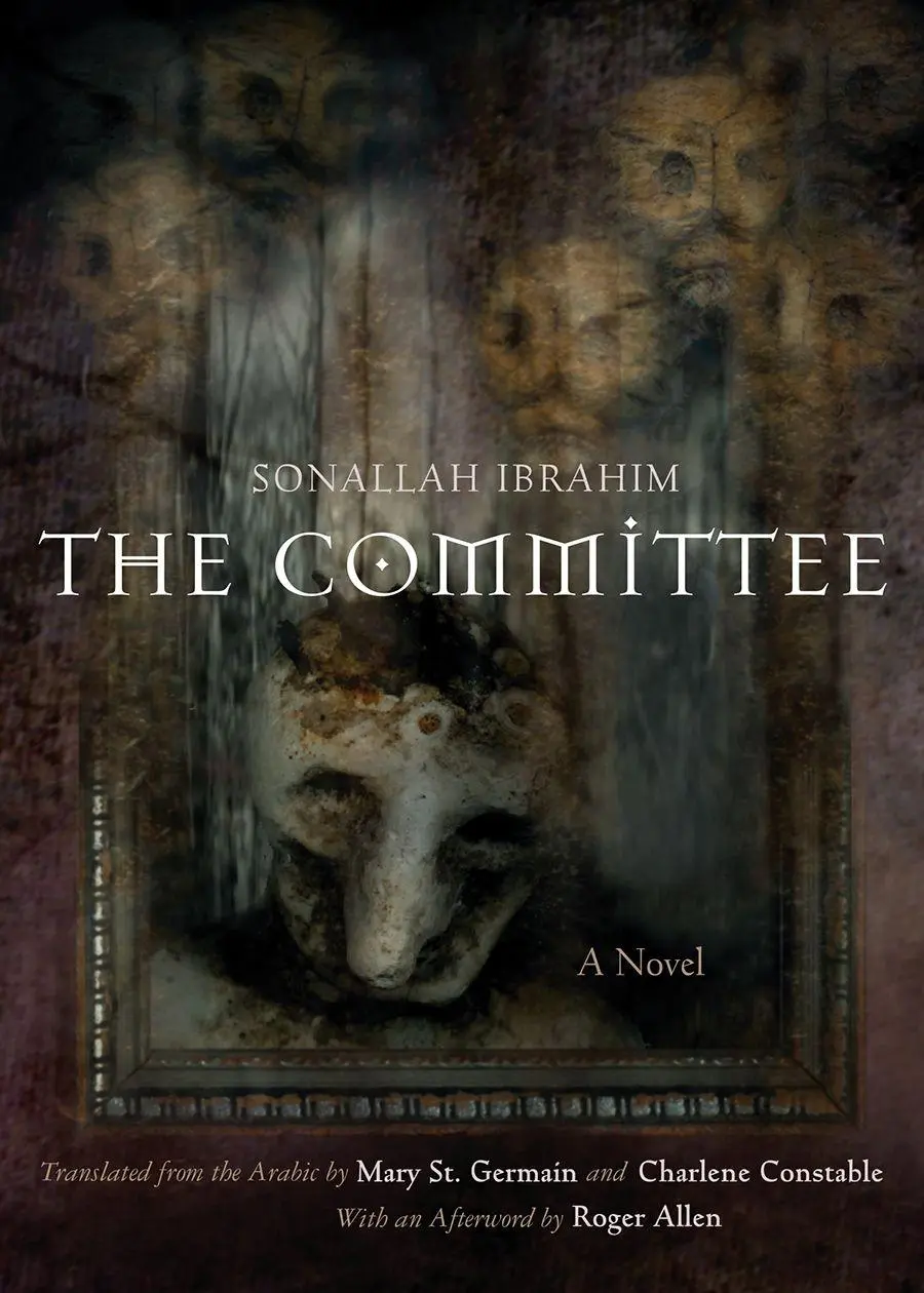 Cover: 9780815612179 | The Committee | A Novel | Sonallah Ibrahim | Taschenbuch | Englisch