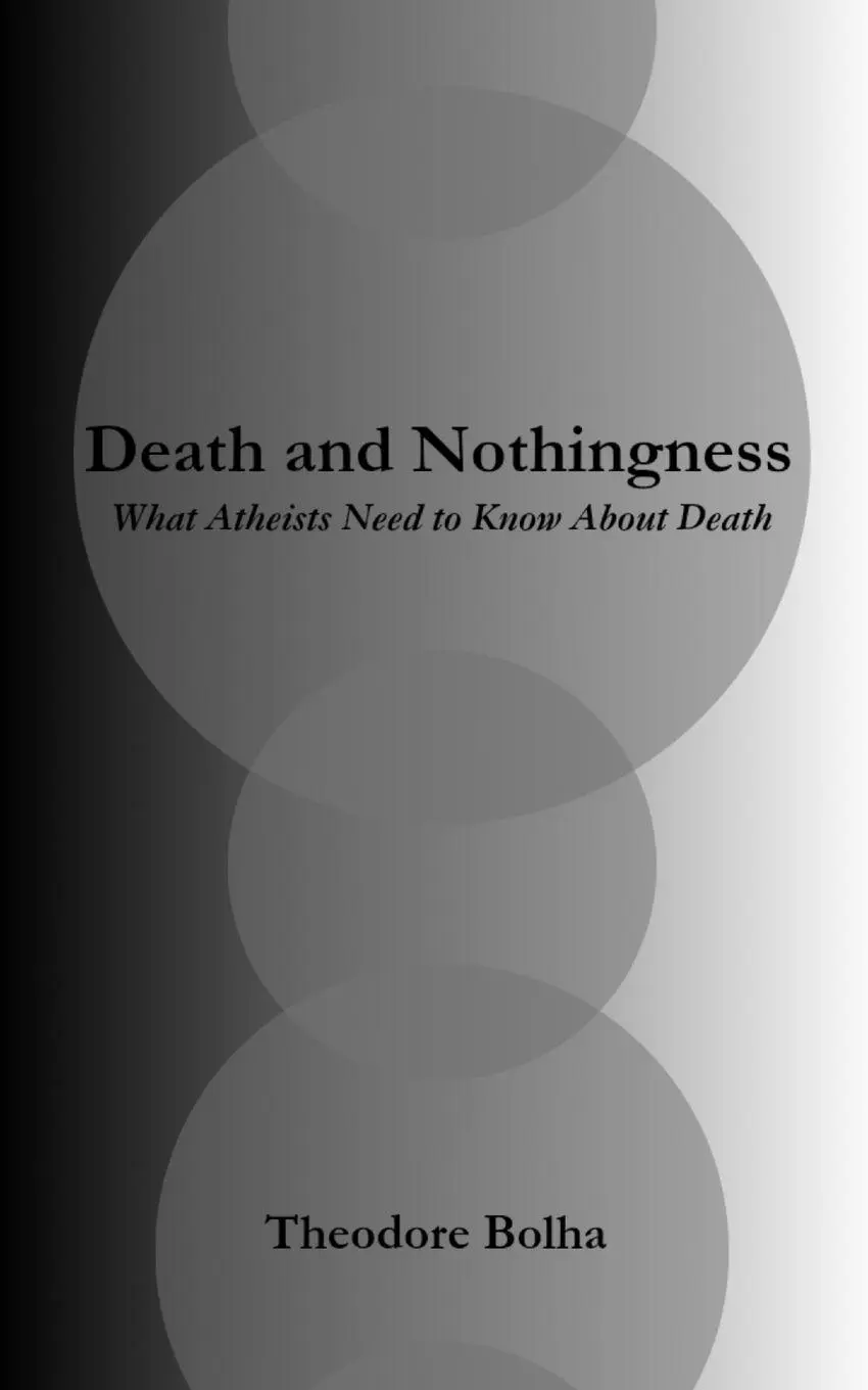 Cover: 9798234052179 | Death and Nothingness What Atheists Need to Know About Death | Bolha