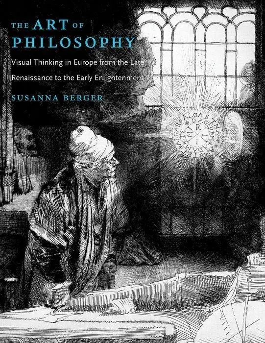 Cover: 9780691172279 | Art of Philosophy | Susanna Berger | Buch | Gebunden | Englisch | 2017