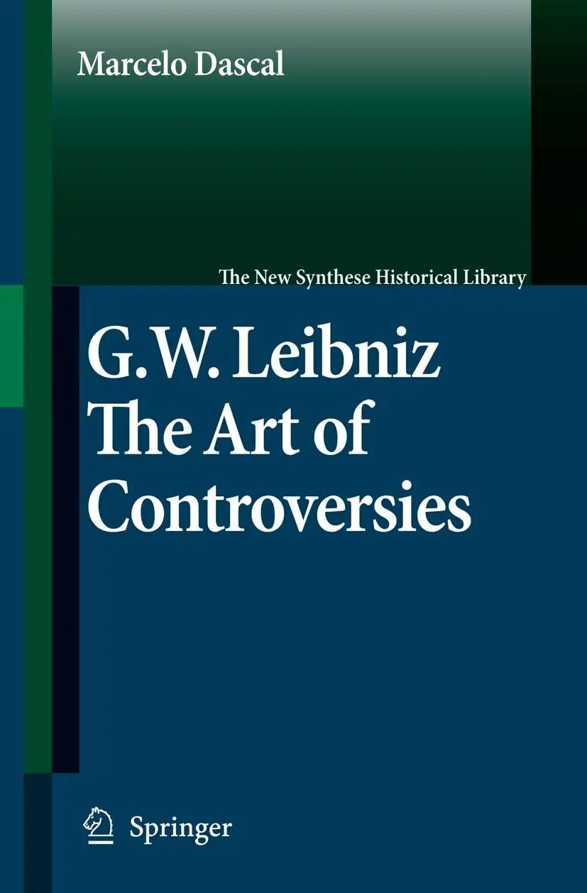Cover: 9781402052279 | Gottfried Wilhelm Leibniz | The Art of Controversies | Marcelo Dascal