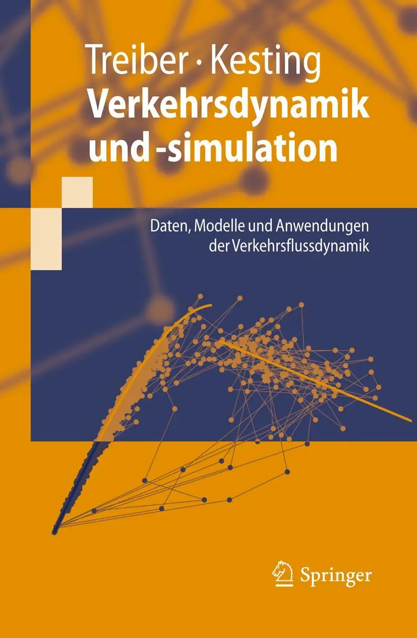 Cover: 9783642052279 | Verkehrsdynamik und -simulation | Arne Kesting (u. a.) | Taschenbuch