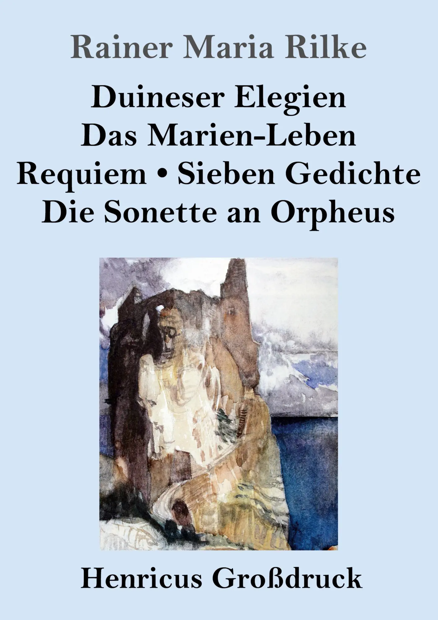 Cover: 9783847842279 | Duineser Elegien / Das Marien-Leben / Requiem / Sieben Gedichte /...