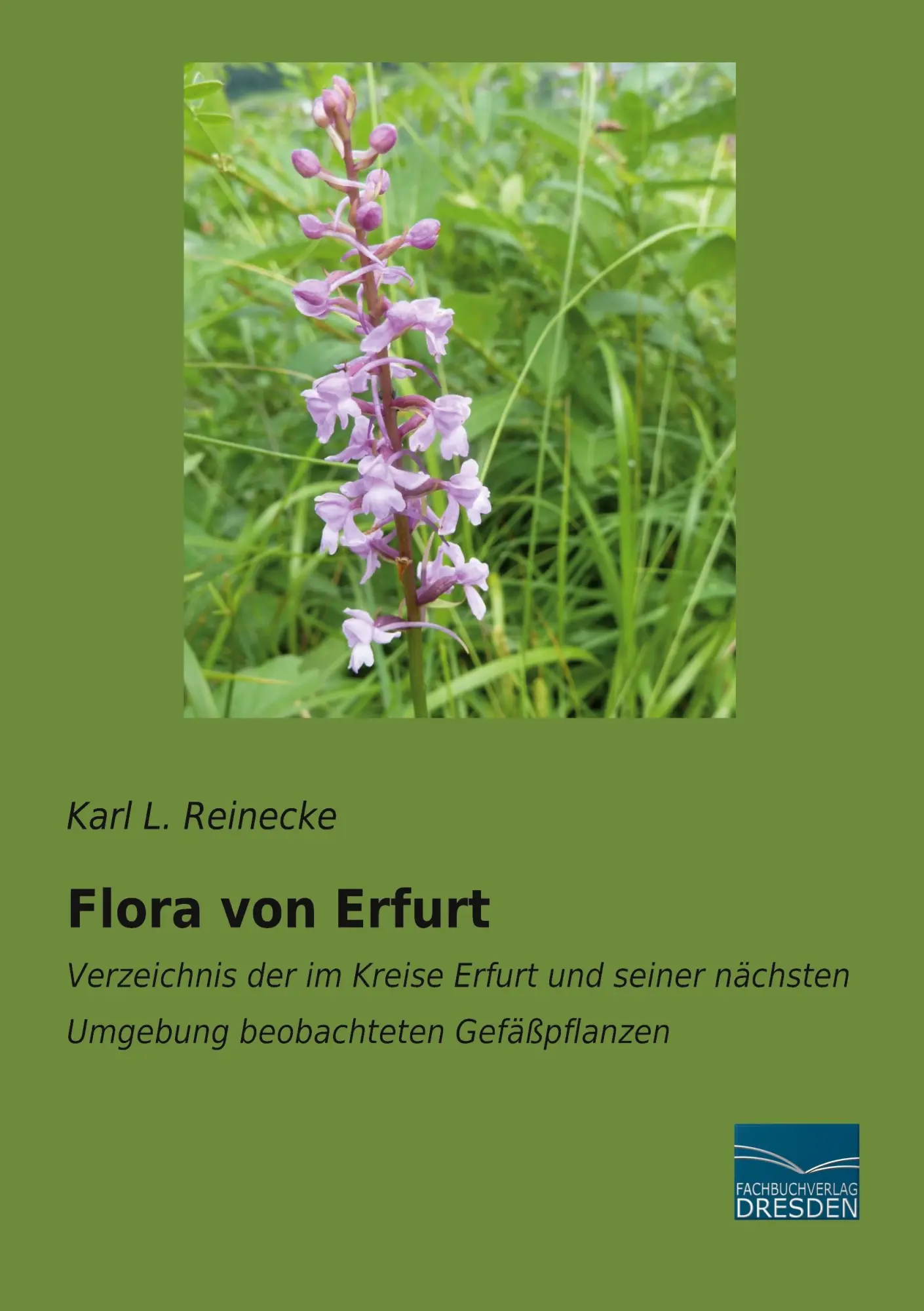 Cover: 9783961692279 | Flora von Erfurt | Karl L. Reinecke | Taschenbuch | Paperback | 288 S.