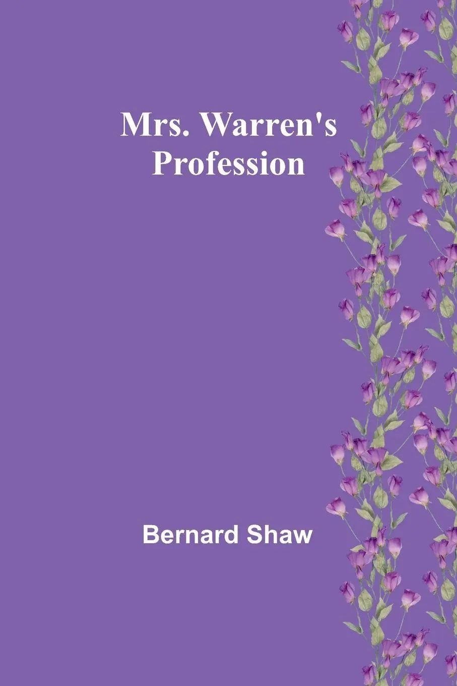Cover: 9789357952279 | Mrs. Warren's Profession | Bernard Shaw | Taschenbuch | Englisch
