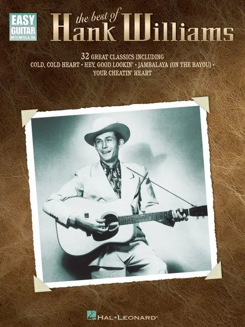 Cover: 73999482379 | The Best of Hank Williams Easy Guitar Songbook 32 Classic Honky...