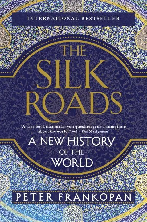 Cover: 9781101912379 | The Silk Roads | A New History of the World | Peter Frankopan | Buch