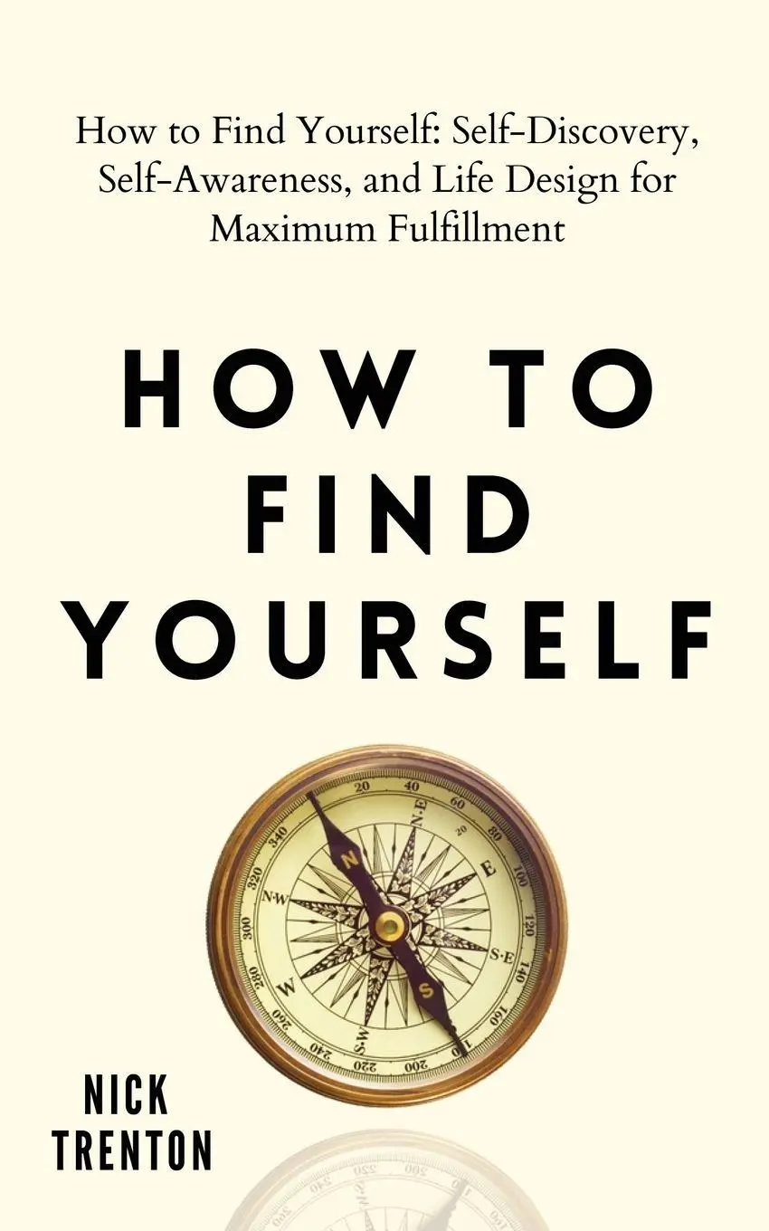 Cover: 9781647432379 | How to Find Yourself | Nick Trenton | Taschenbuch | Englisch | 2021