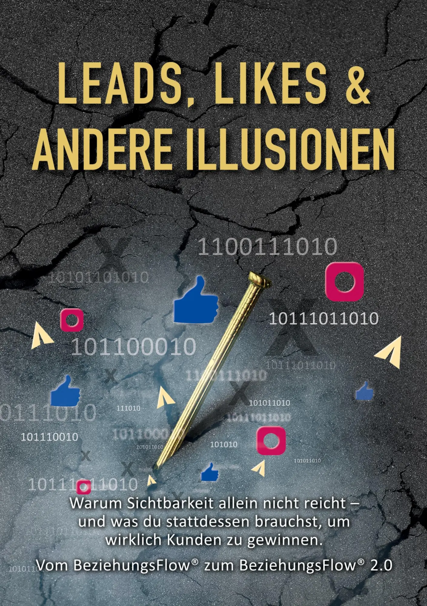 Cover: 9783695132379 | Leads, Likes und andere Illusionen | Norbert Paul Ulbing (u. a.)