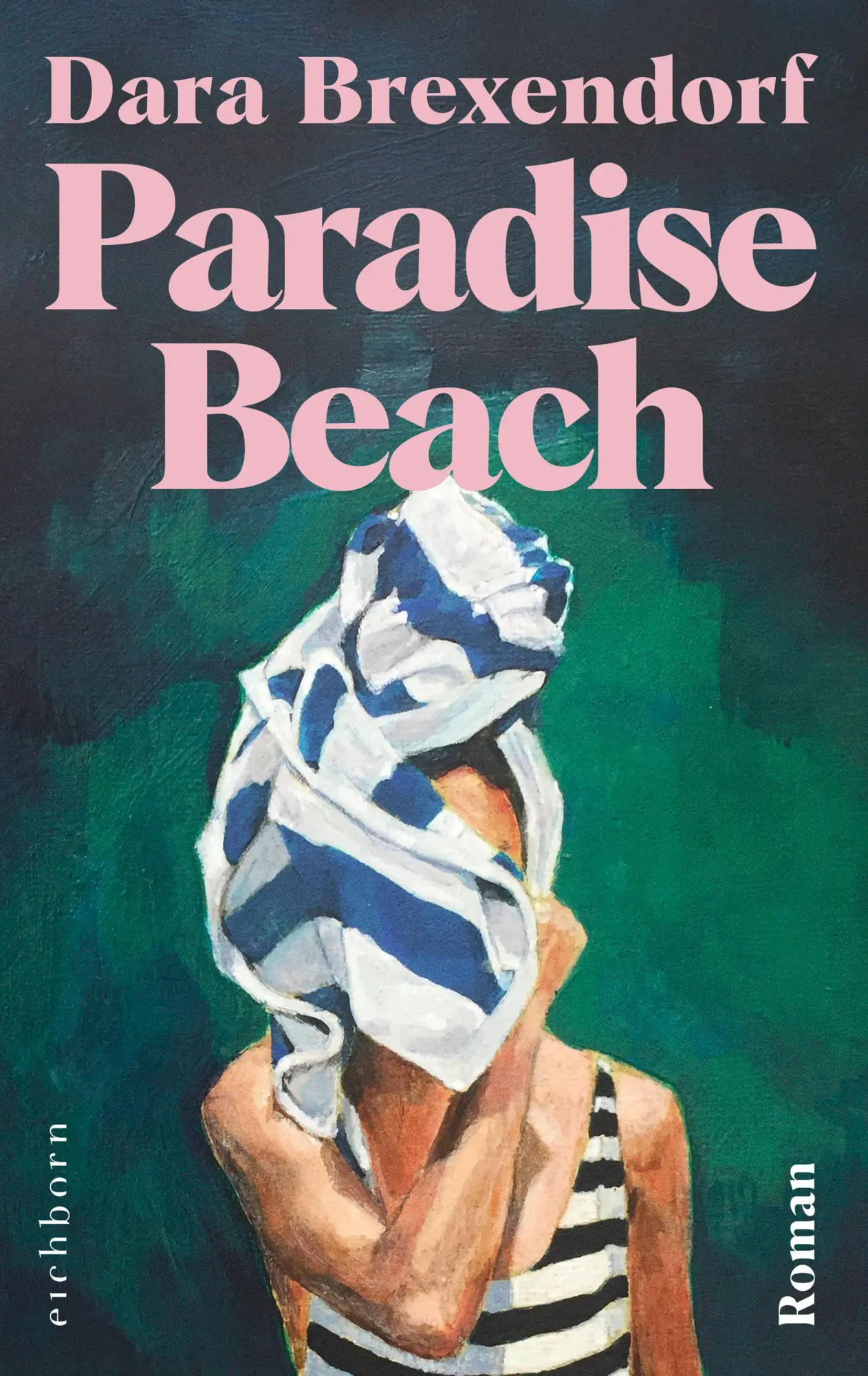 Cover: 9783847902379 | Paradise Beach | Roman | Dara Brexendorf | Buch | 256 S. | Deutsch