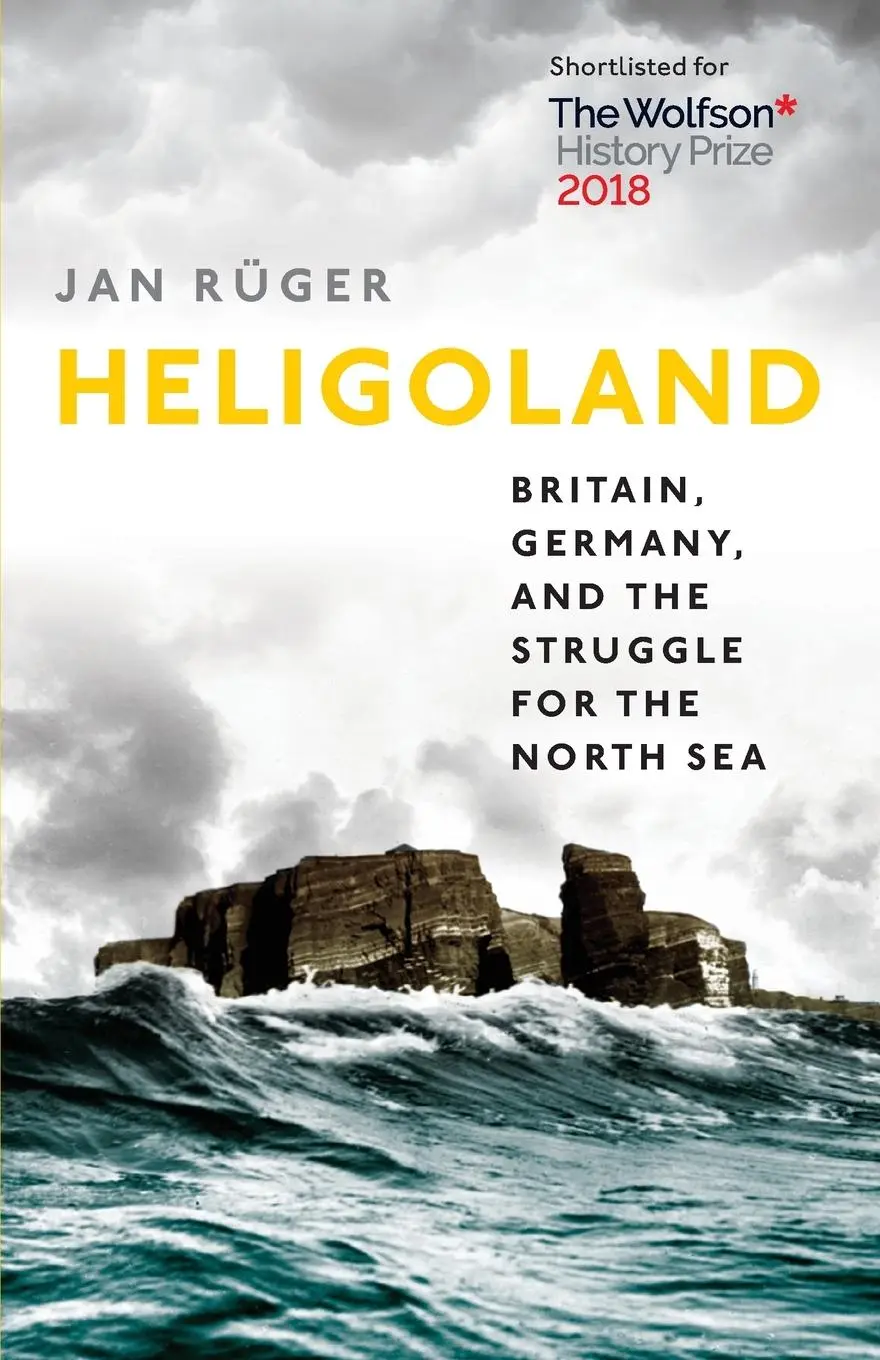 Cover: 9780199672479 | Heligoland | Britain, Germany, and the Struggle for the North Sea