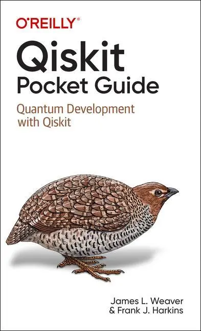 Cover: 9781098112479 | Qiskit Pocket Guide | Quantum Development with Qiskit | Taschenbuch