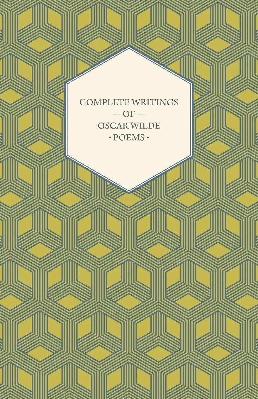 Cover: 9781406782479 | Complete Writings of Oscar Wilde - Poems | Oscar Wilde | Taschenbuch