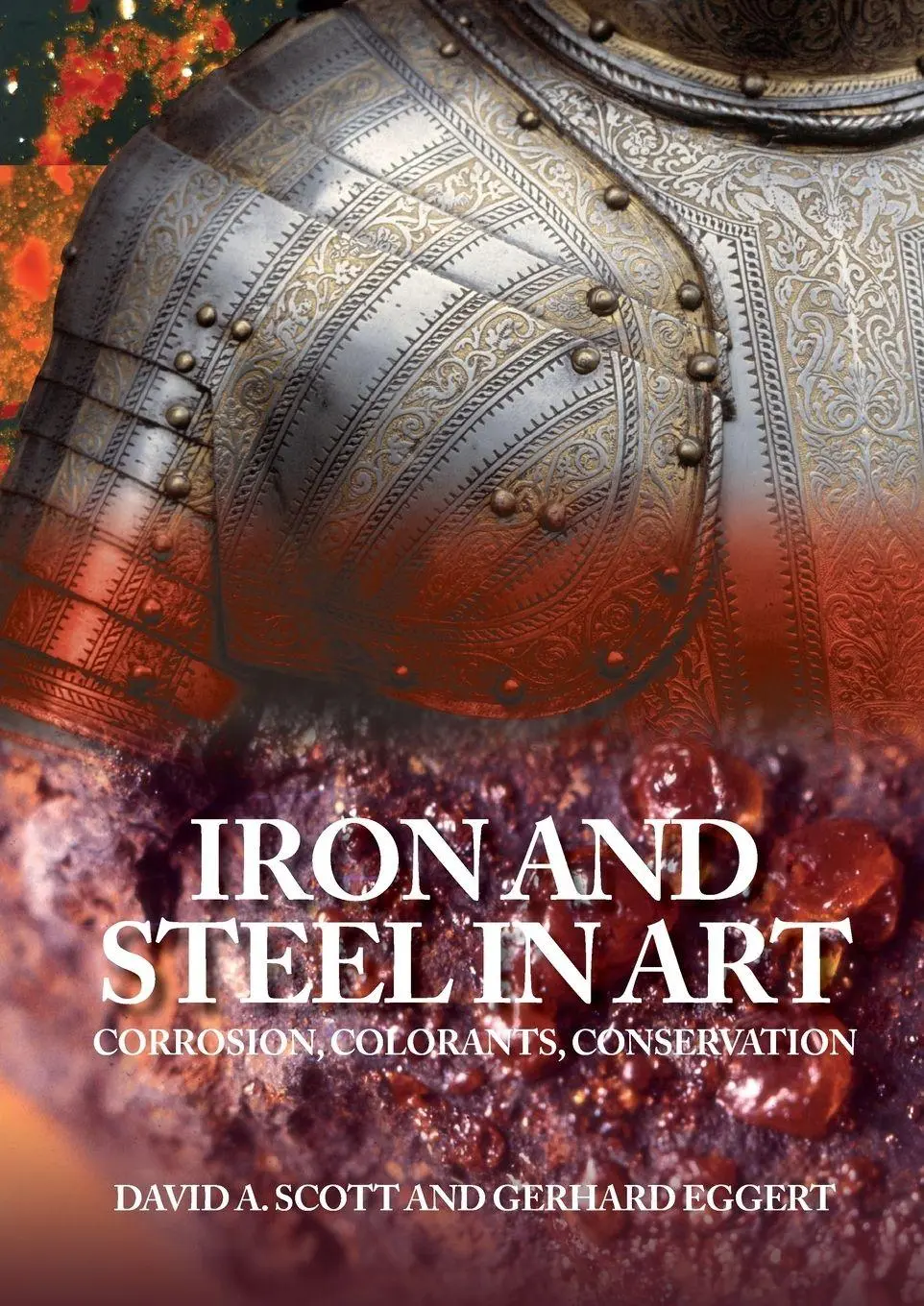Cover: 9781909492479 | Iron and Steel in Art | Corrosion, Colorants, Conservation | Buch