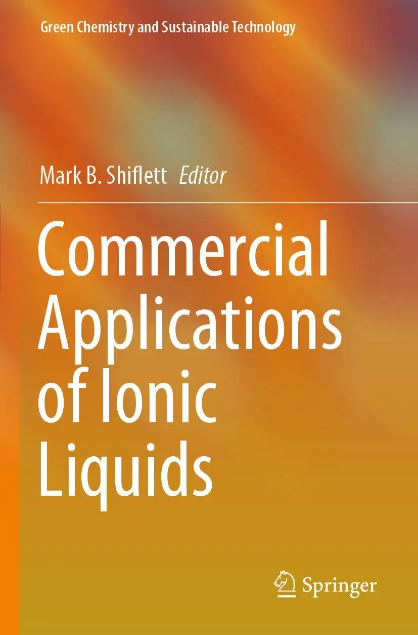 Cover: 9783030352479 | Commercial Applications of Ionic Liquids | Mark B. Shiflett | Buch