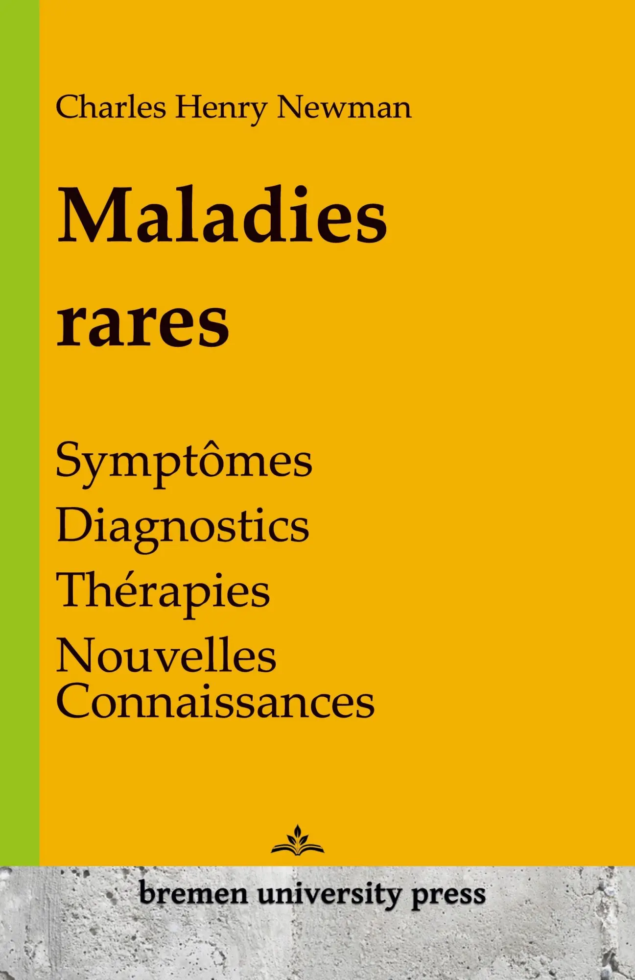Cover: 9783689042479 | Maladies rares | Charles Henry Newman | Taschenbuch | Französisch