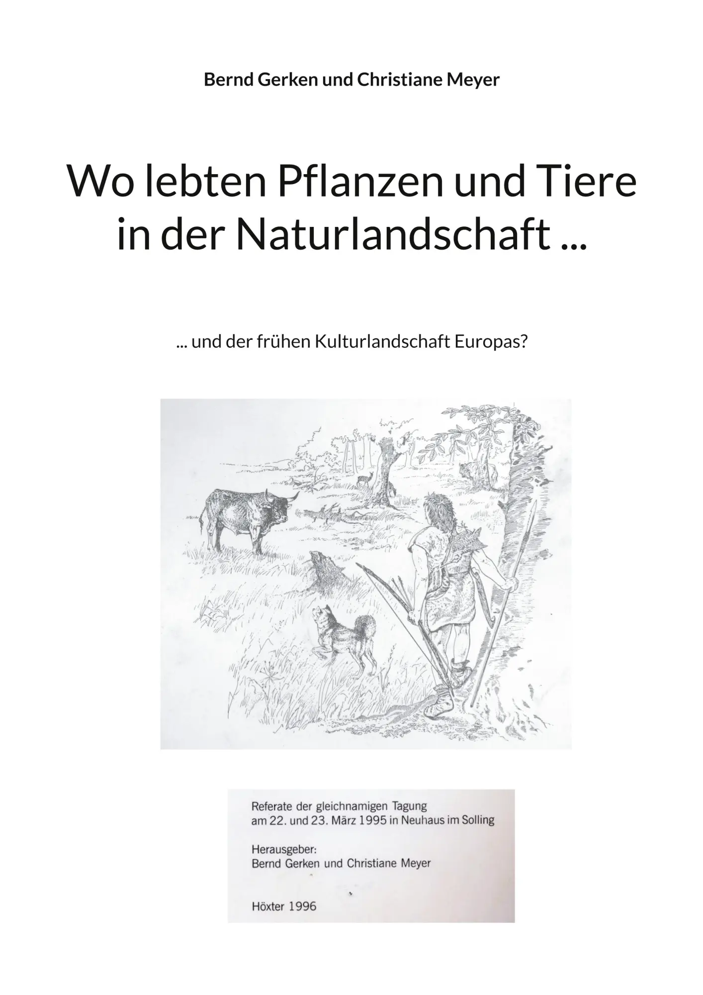 Cover: 9783756812479 | Wo lebten Pflanzen und Tiere in der Naturlandschaft ... | Taschenbuch