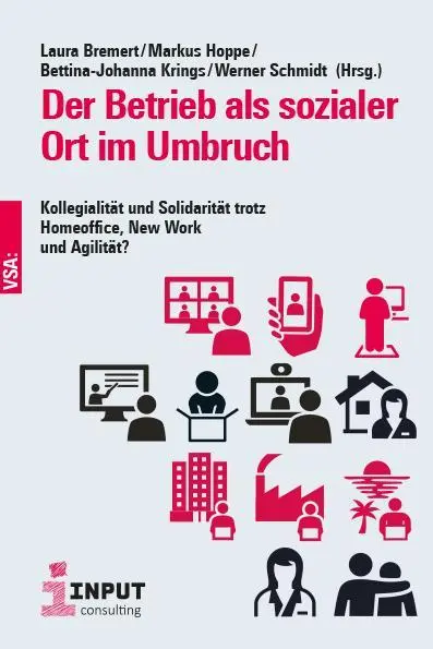 Cover: 9783964882479 | Der Betrieb als sozialer Ort im Umbruch | Laura Bremert (u. a.) | Buch