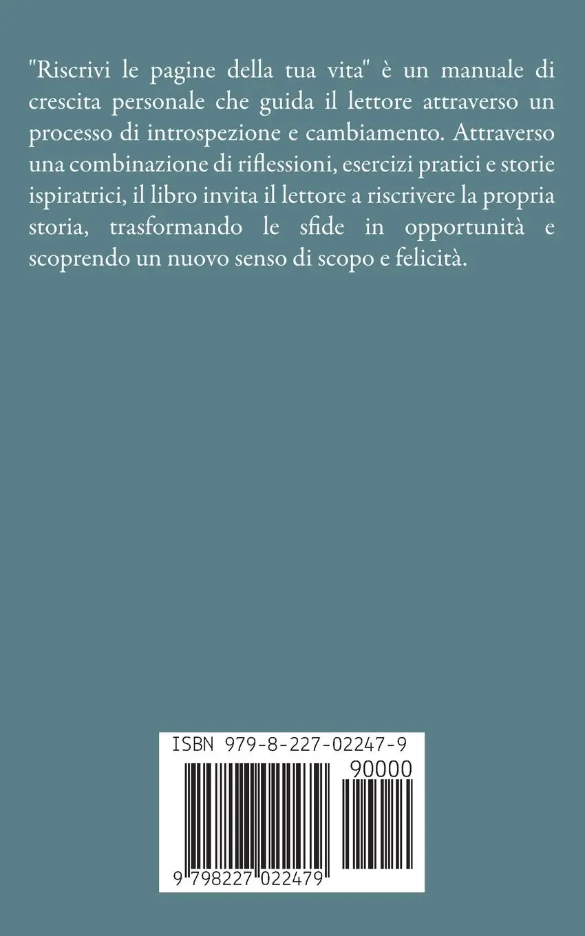 Rückseite: 9798227022479 | Riscrivi le pagine della tua vita | Giulia Rossi | Taschenbuch | 2024