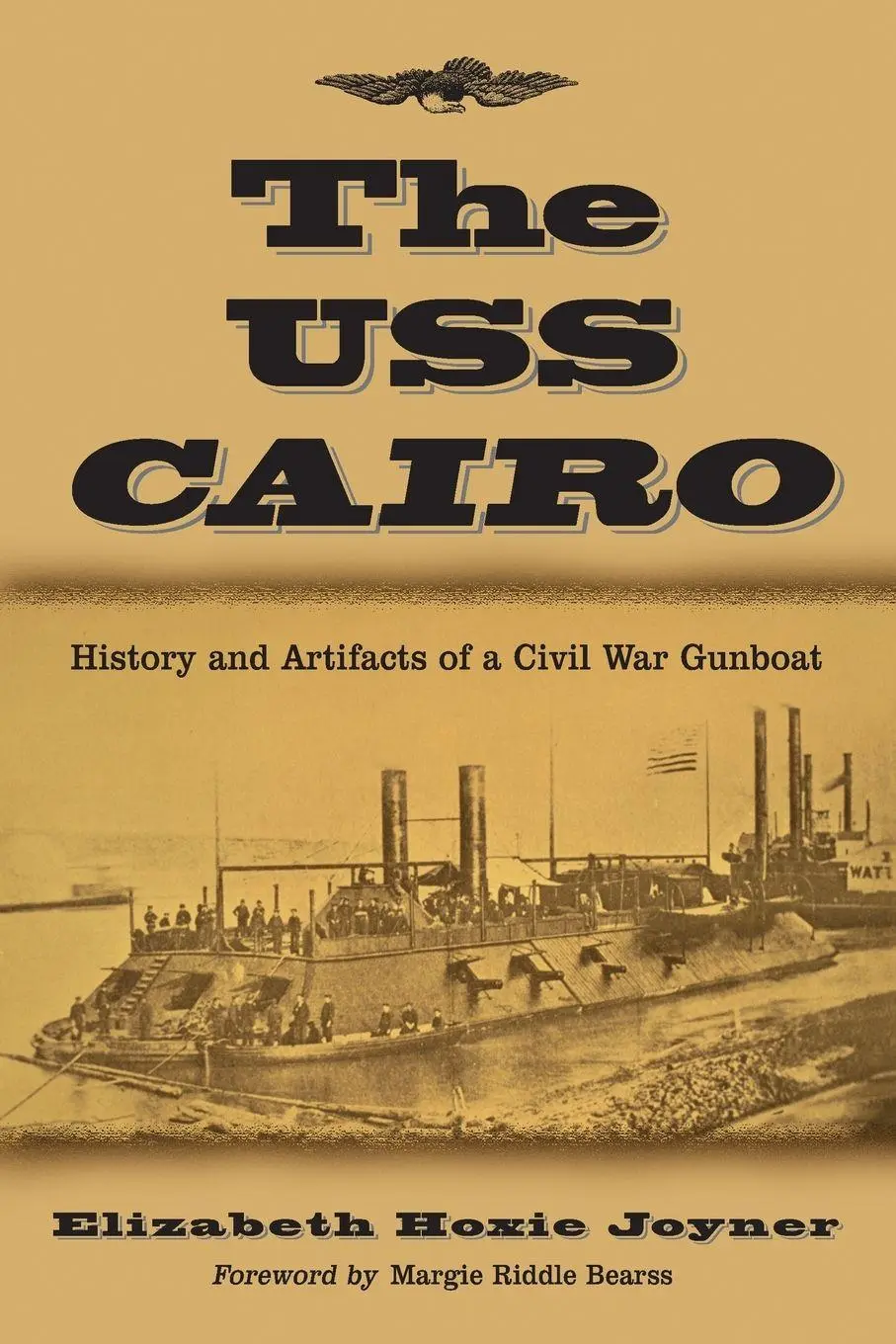 Cover: 9780786422579 | The USS Cairo | History and Artifacts of a Civil War Gunboat | Joyner