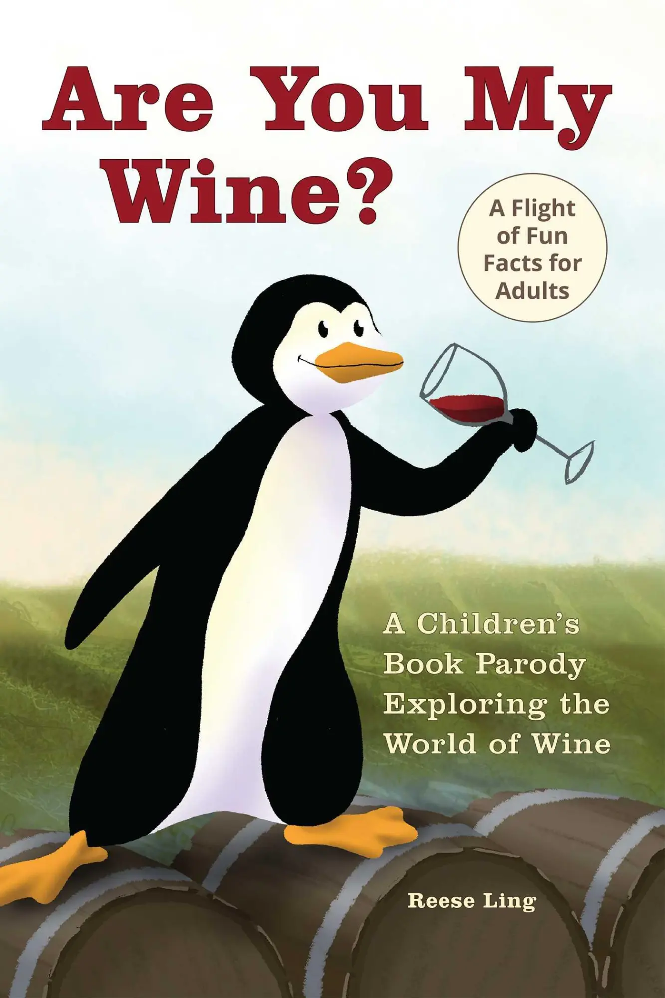Cover: 9781646042579 | Are You My Wine? | Reese Ling | Taschenbuch | Kartoniert / Broschiert
