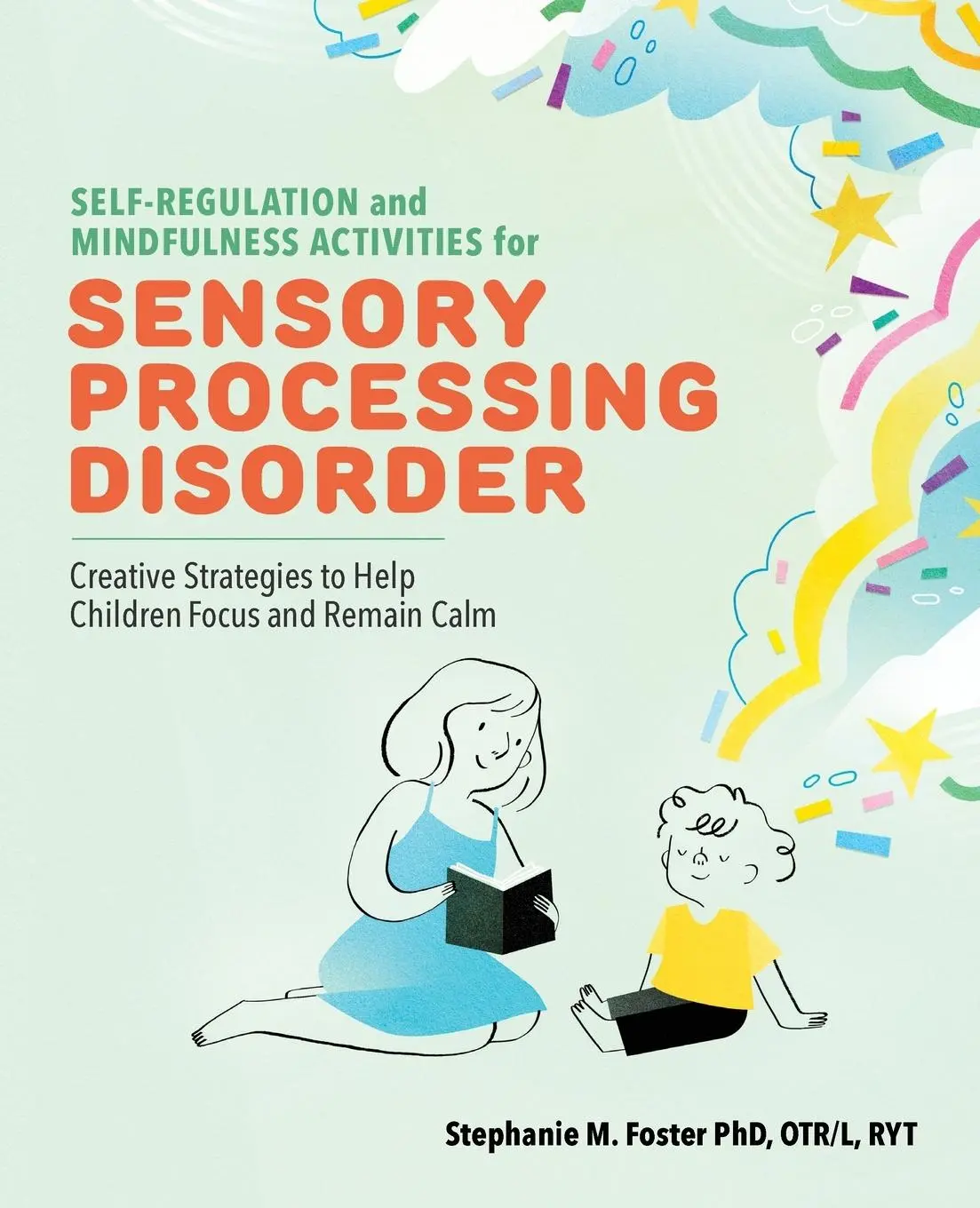 Cover: 9781646112579 | Self-Regulation and Mindfulness Activities for Sensory Processing...