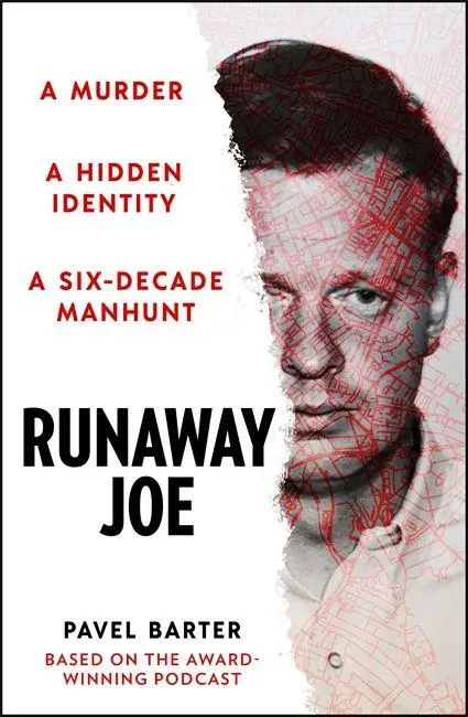 Cover: 9781804442579 | Runaway Joe | A Murder, A Hidden Identity, A Six-Decade Manhunt | Buch