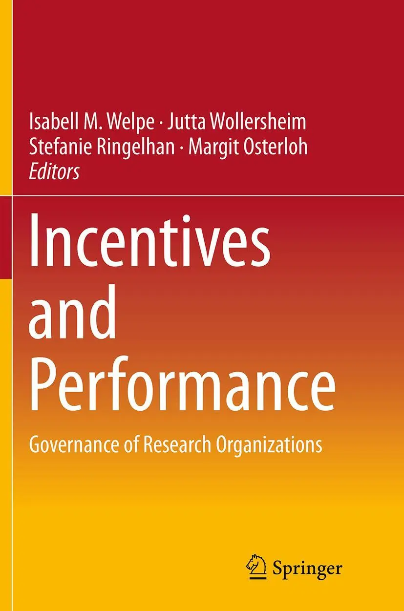 Cover: 9783319382579 | Incentives and Performance | Governance of Research Organizations