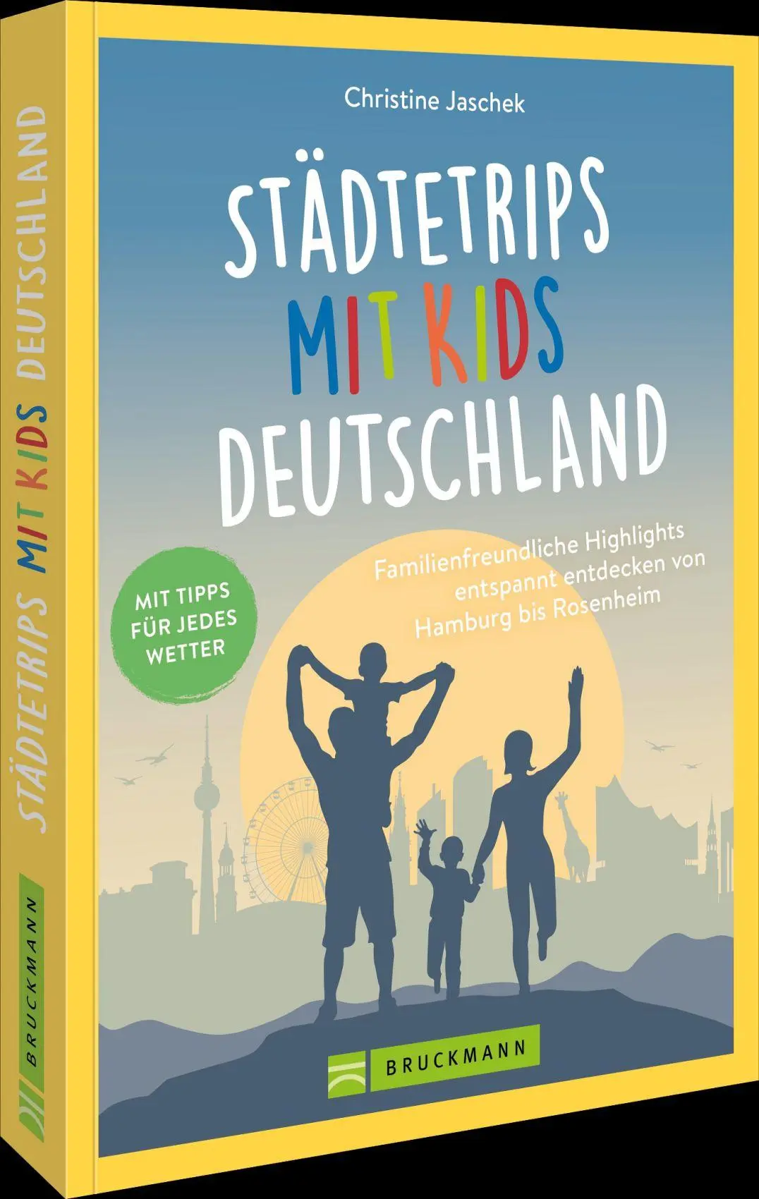 Cover: 9783734332579 | Städtetrips mit Kids Deutschland | Christine Jaschek | Taschenbuch