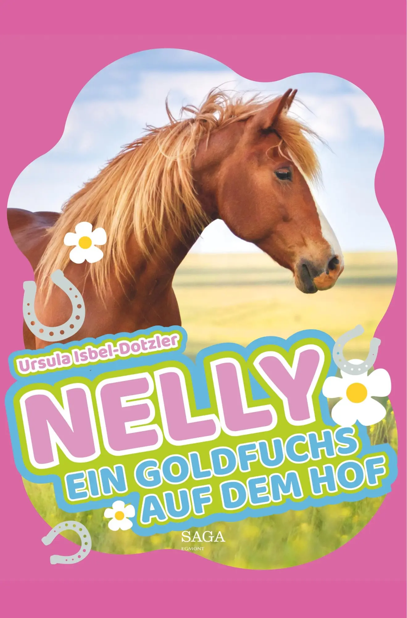 Cover: 9788726152579 | Nelly - Ein Goldfuchs auf dem Hof | Ursula Isbel-Dotzler | Taschenbuch