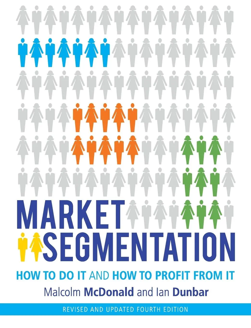 Cover: 9781118432679 | Market Segmentation | Malcolm McDonald | Taschenbuch | Englisch | 2012