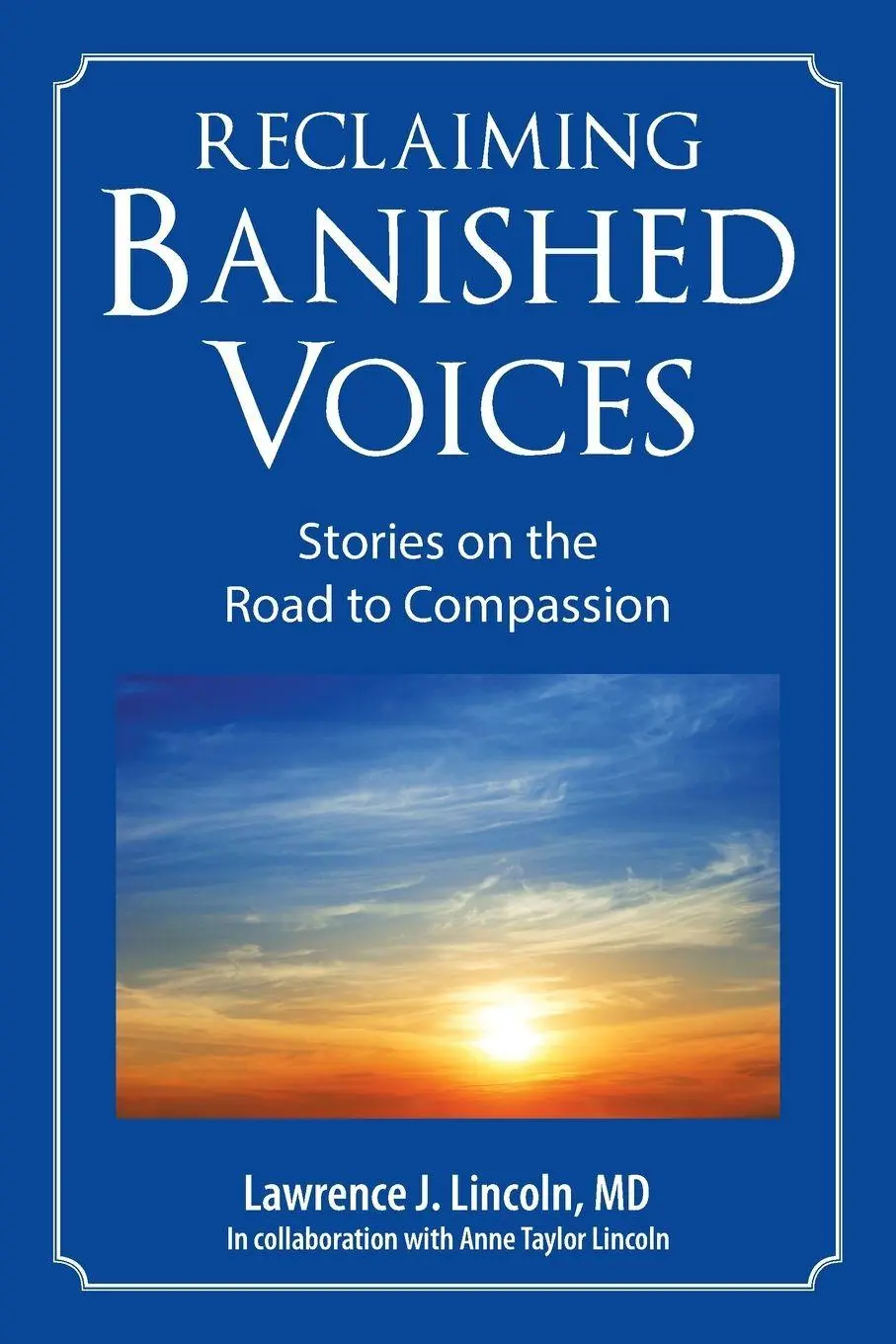Cover: 9781504392679 | Reclaiming Banished Voices | Stories on the Road to Compassion | MD