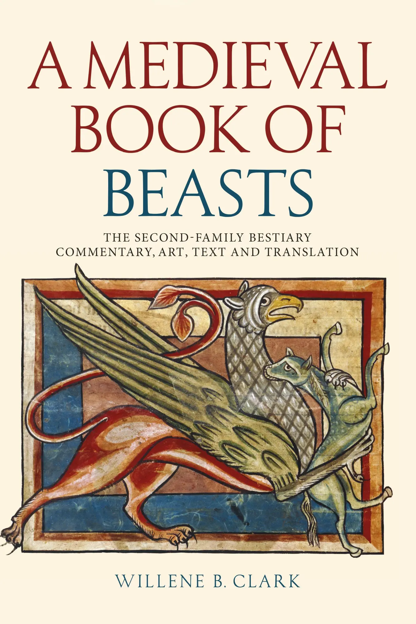 Cover: 9781837652679 | A Medieval Book of Beasts | Willene B Clark | Taschenbuch | Englisch