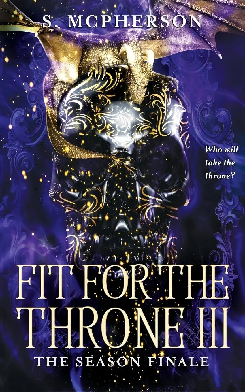 Cover: 9781916302679 | Fit for the Throne 3 | The Season Finale | S. McPherson | Taschenbuch