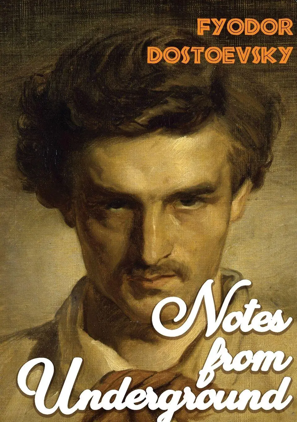 Cover: 9782382742679 | Notes from Underground | A1864 novella by Fyodor Dostoevsky | Buch