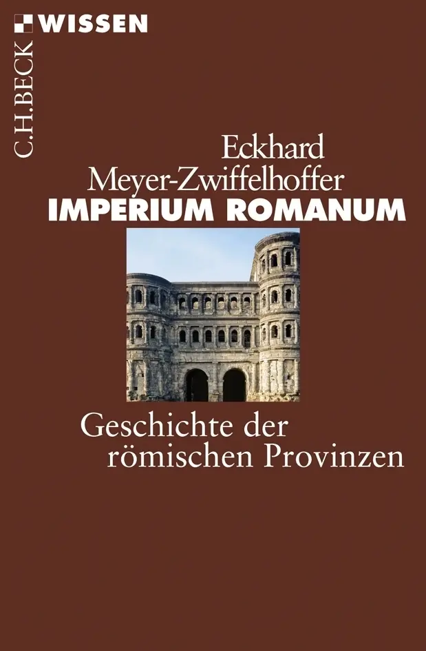 Cover: 9783406562679 | Imperium Romanum | Geschichte der römischen Provinzen | Taschenbuch