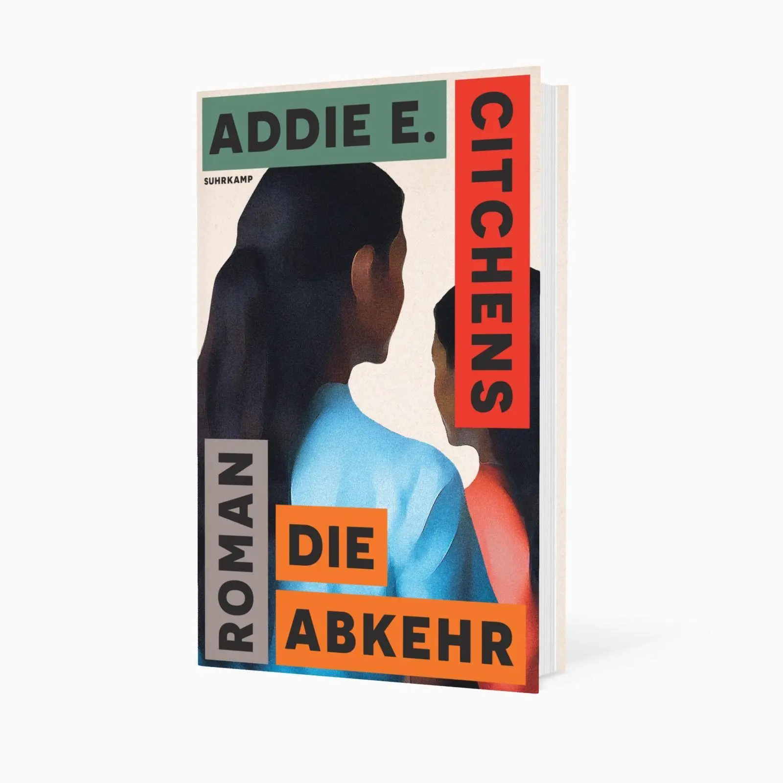 Bild: 9783518432679 | Die Abkehr | Addie E. Citchens | Buch | 240 S. | Deutsch | 2026