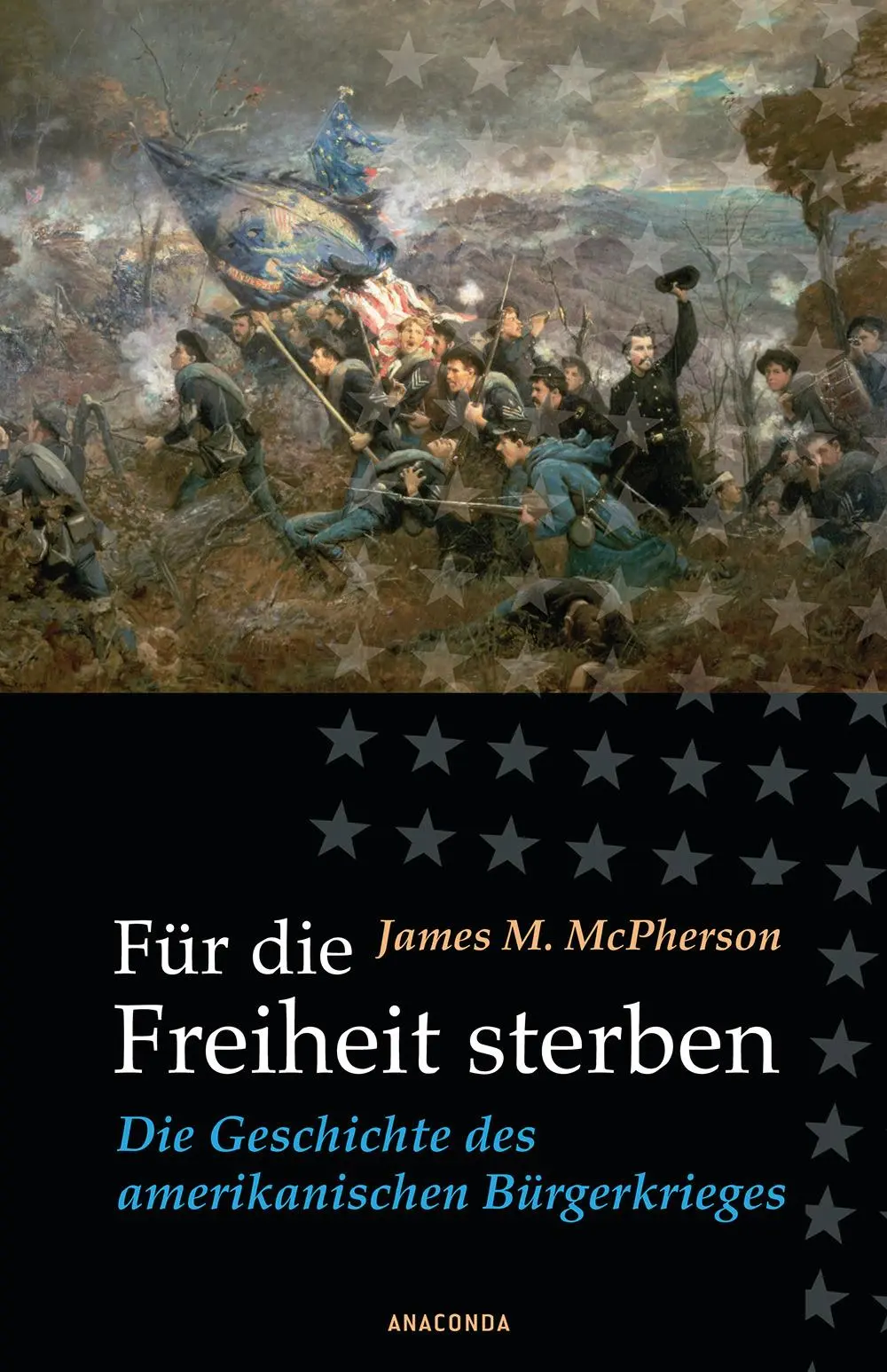 Cover: 9783866472679 | Für die Freiheit sterben | James M. McPherson | Buch | 1024 S. | 2008