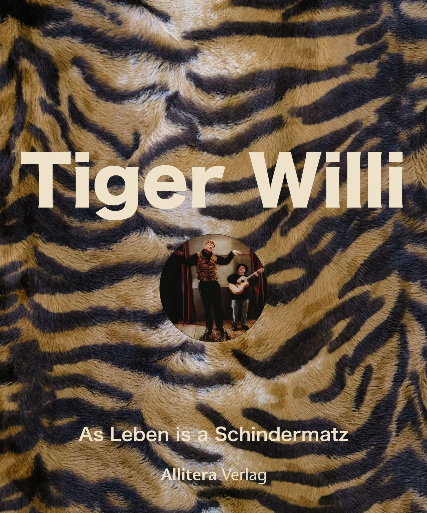 Cover: 9783962332679 | Tiger Willi | As Leben is a Schindermatz | Wilhelm Raabe | Buch | 2021