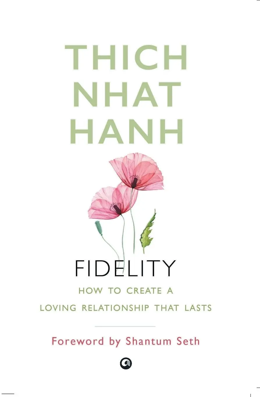 Cover: 9789390652679 | Fidelity | How To Create A Loving Relationship That Lasts | Hanh