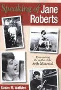 Cover: 9780966132779 | Speaking of Jane Roberts | Remembering the Author of the Seth Material