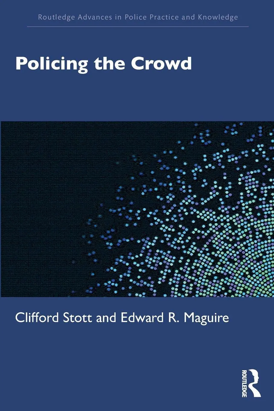Cover: 9781032362779 | Policing the Crowd | Clifford Stott (u. a.) | Taschenbuch | Englisch