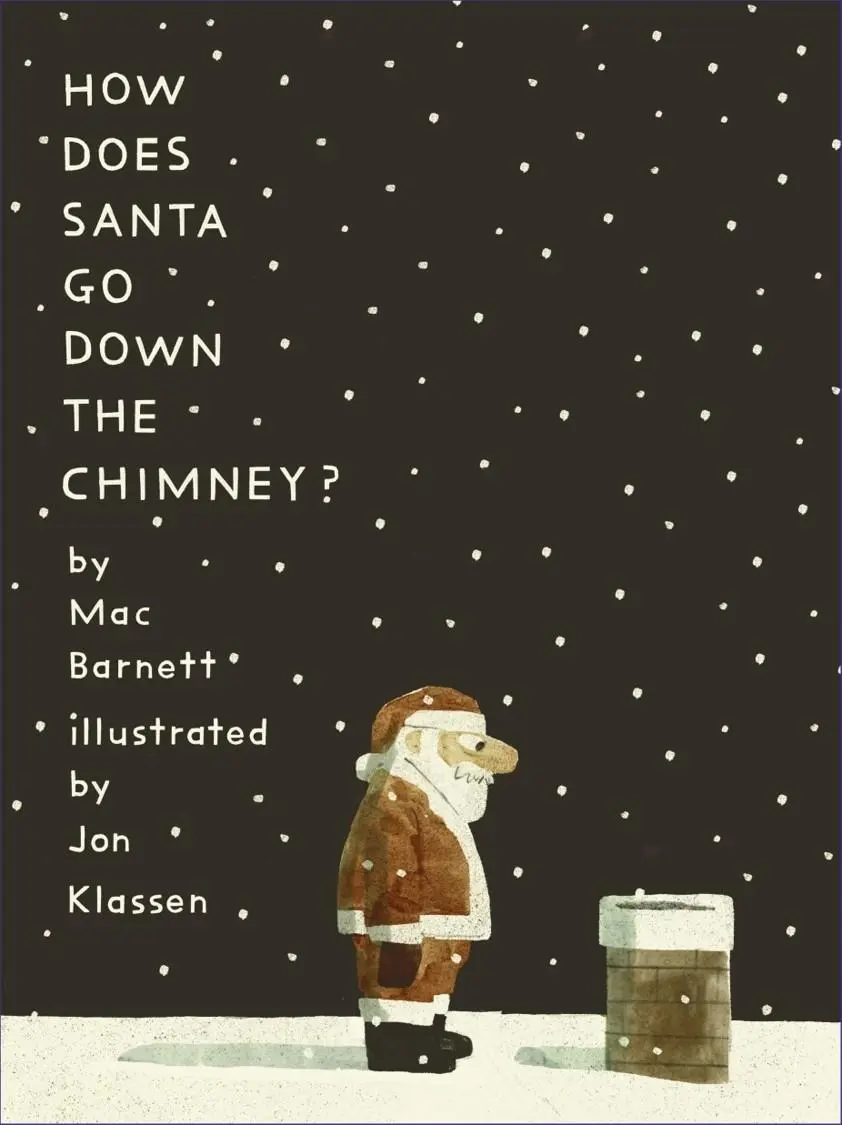 Cover: 9781529512779 | How Does Santa Go Down the Chimney? | Mac Barnett | Buch | 32 S.